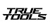 True Tools
